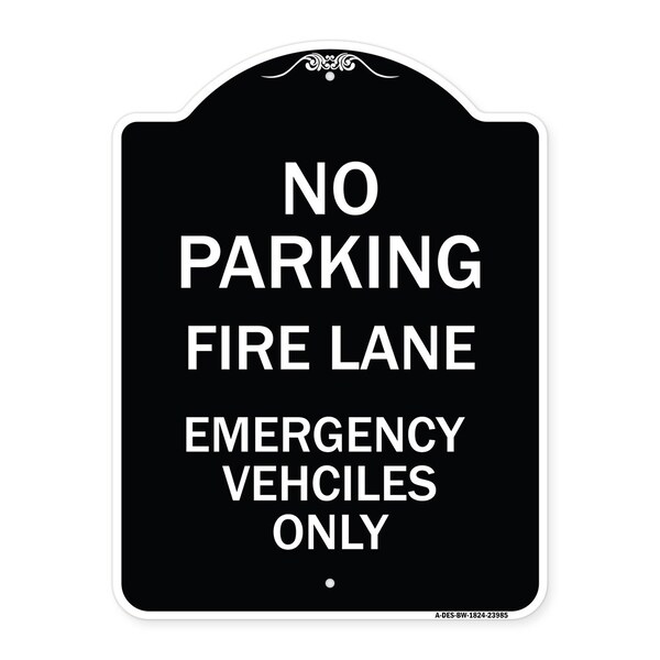 Fire Lane Emergency Vehicles Only Heavy-Gauge Aluminum Architectural Sign, 24" x 18", BW-1824-23985